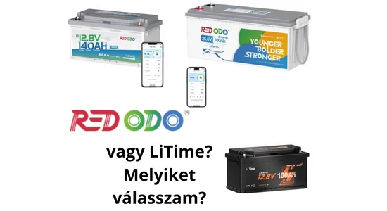 Redodo vs LiTime – Melyik LiFePO4 akkumulátort válasszam?